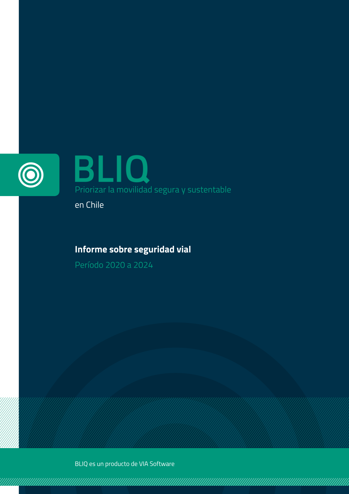 Portada del informe de seguridad vial BLIQ para Chile